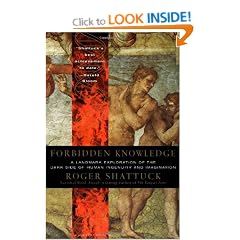 Forbidden Knowledge: From Prometheus to Pornography (Harvest Book)