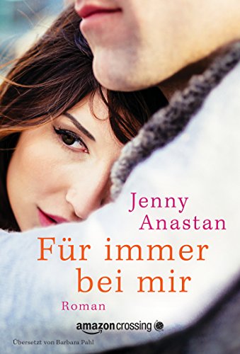 Für immer bei mir (German Edition)
