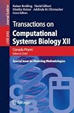 Transactions on Computational Systems Biology XII: Special Issue on Modeling Methodologies (Lecture Notes in Computer Science / Transactions on Computational Systems Biology)