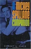 A Mickey Spillane Companion