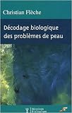 D�codage biologique des probl�mes de peau