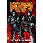 Kiss Volume 4: Unholy War by Mike Baron
