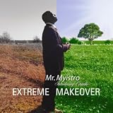 Extreme Makeover