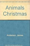 The animals' Christmas
