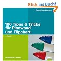 100 Tipps & Tricks f�r Pinnwand und Flipchart (Beltz Weiterbildung)