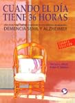 Cuando El D�a Tiene 36 Horas