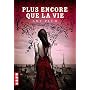 Plus encore que la vie (ex : Die for me) de Amy Plum