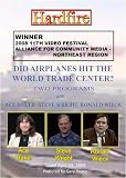Hardfire DID AIRPLANES HIT THE WORLD TRADE CENTER?  Ace Baker / Steve Wright / Ronald Wieck