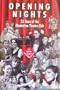 Opening Nights (American University Studies Series Xxvi Theatre Arts)