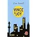Vince et Joy : Et si le premier amour �tait le bon ?