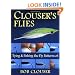 Clouser's Flies: Tying and Fishing the Fly Patterns of Bob Clouser