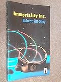 Immortality Inc.