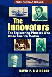 The Innovators, Trade: The Engineering Pioneers who Transformed America (Wiley Popular Science)
