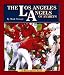 The Los Angeles Angels of Anaheim (Team Spirit Book)