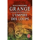 L'Empire des Loupspar Jean-Christophe Grange