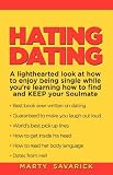 Hating Dating