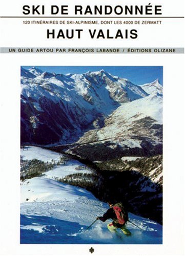 City Travel Guides Discounted  Search : The Haut Valais Ski Guide