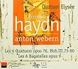 Haydn : Quatuor � cordes op. 76