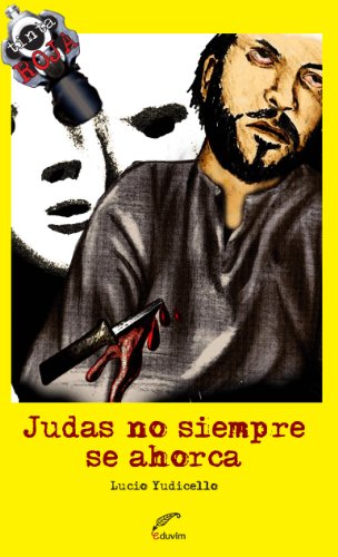 Judas no siempre se ahorca (Tinta Roja) (Spanish Edition)