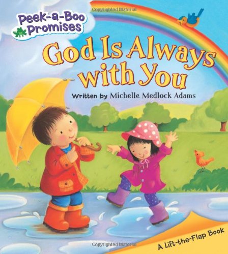 God Is Always with You (Peek-a-Boo Promises series)