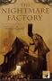 The Nightmare Factory