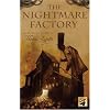 The Nightmare Factory