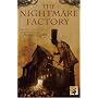 The Nightmare Factory