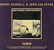 Kenny Burrell & John Coltrane
