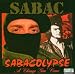 Sabacolypse: A Change Gon Come