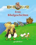 Erste Bibelgeschichten - Petra Steckelmann, Marc Beck, Catrin Liebscher, Gerswid Sch&ouml;ndorf