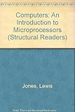 Computers : an introduction to microprocessing