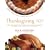 Thanksgiving 101: Celebrate America's Favorite Holiday with America's Thanksgiving Expert
