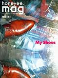 honyee.mag （ハニマグ） vol.10 2009年 12月号 ［雑誌］