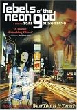 Rebels of the Neon God