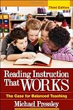 Reading Instruction That Works: The Case for Balanced Teaching (Solving Problems in Teaching of Literacy)