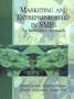 Marketing and Entrepreneurship in SME's: An Innovative Approach