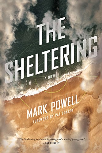 The Sheltering: A Novel (Story River Books)