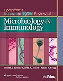 Lippincott's Illustrated Q&A Review of Microbiology and Immunology