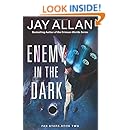 Enemy in the Dark: Far Stars Book Two (Far Star Trilogy)