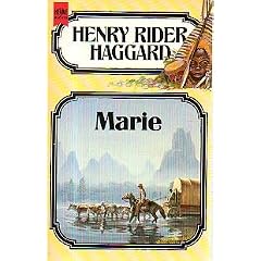 Marie. 23. Band der Haggard- Ausgabe. Roman. Fantasy.