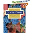 Oz Clarke's Grapes and Wines: The definitive guide to the world's great grapes and the wines they make
