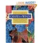 Oz Clarke's Grapes and Wines: The definitive guide to the world's great grapes and the wines they make