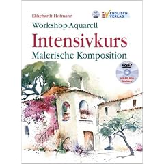 Workshop Aquarell: Intensivkurs Malerische Komposition