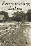 Reconstructing Jackson