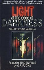 Light at the Edge of Darkness