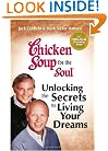 Chicken Soup for the Soul: Living Your Dreams