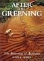 After the Greening: The Browning of Australia