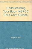 Understanding your baby