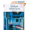 Indian Interiors (Interiors (Taschen))
