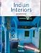 Indian Interiors (Interiors (Taschen))